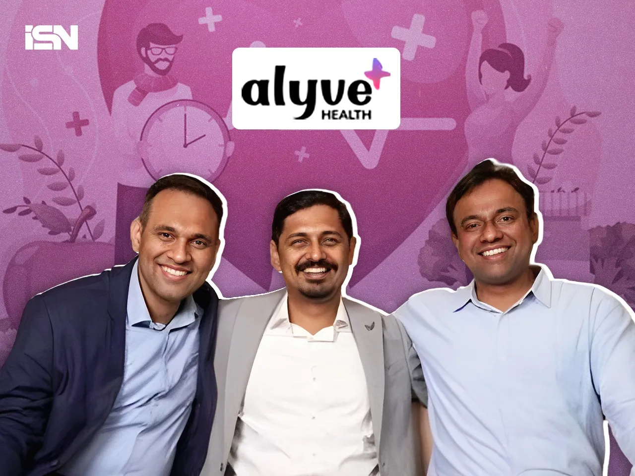 (L-R) Vineet Mehta, Sushant Roy and Shashank Avadhani co-founders, Alyve Health