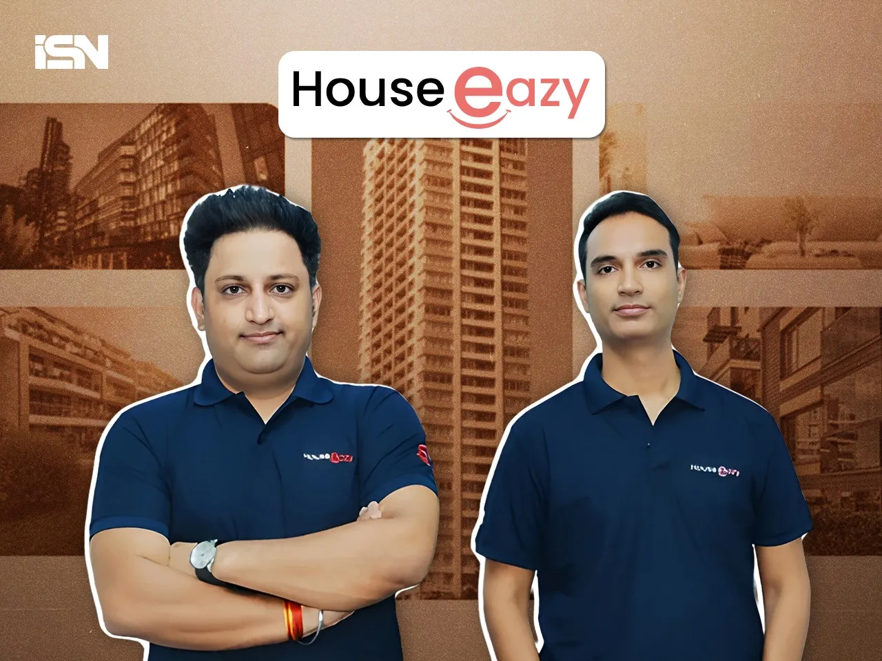 [L-R] Deepak Bhatia and Tarun Sainani, Co-founders of HouseEazy