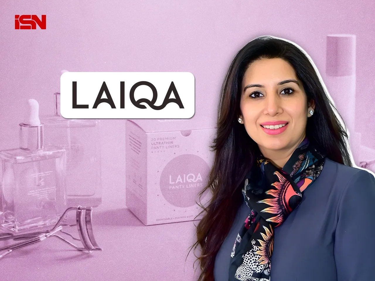 Monica Bindra Founder and CEO of Laiqa Wellness