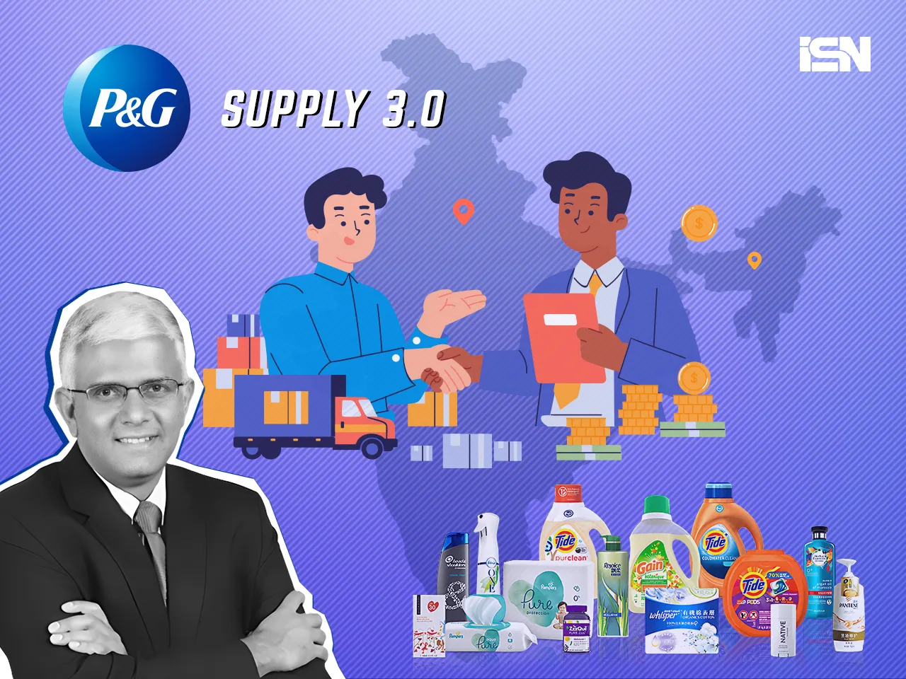 P&G 300 crore fund for better supply chain.jpg