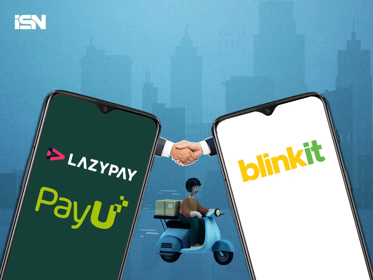 LazyPay and Zomato-owned Blinkit addition