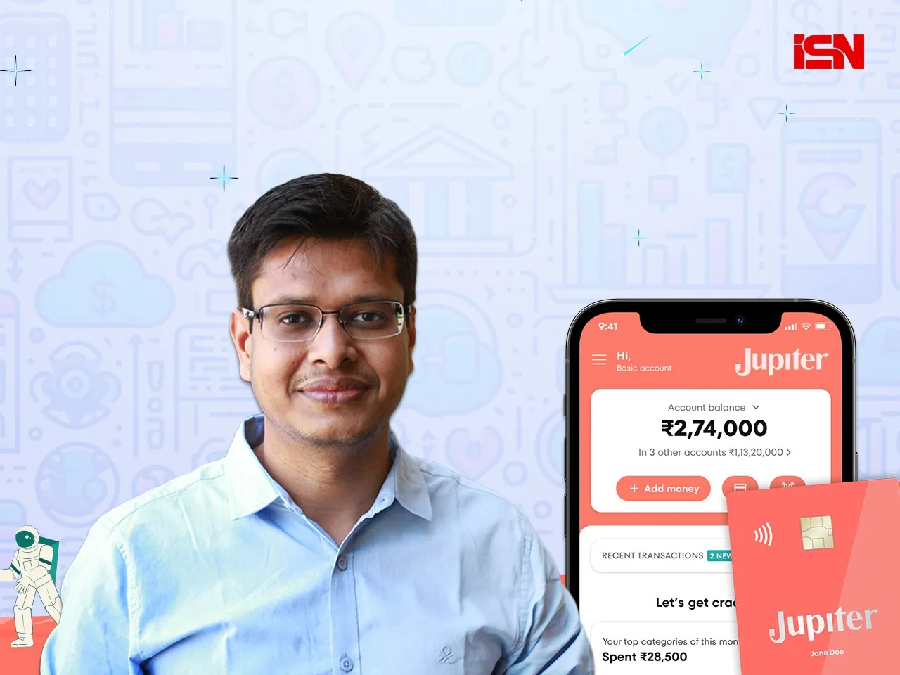 How Jitendra Gupta-led Jupiter is building its Neobanking space