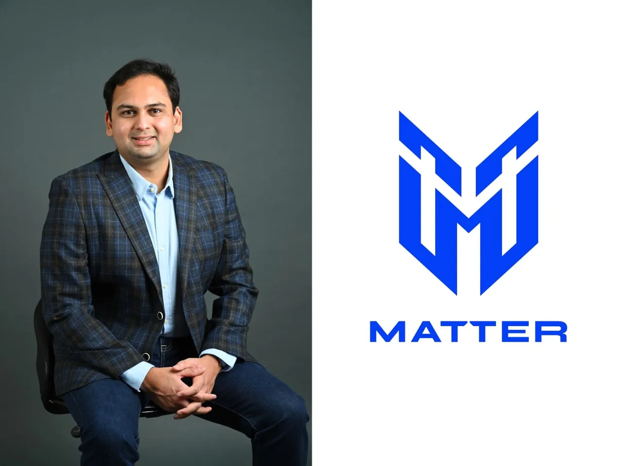 Mohal Lalbhai, Founder and CEO of Matter Group