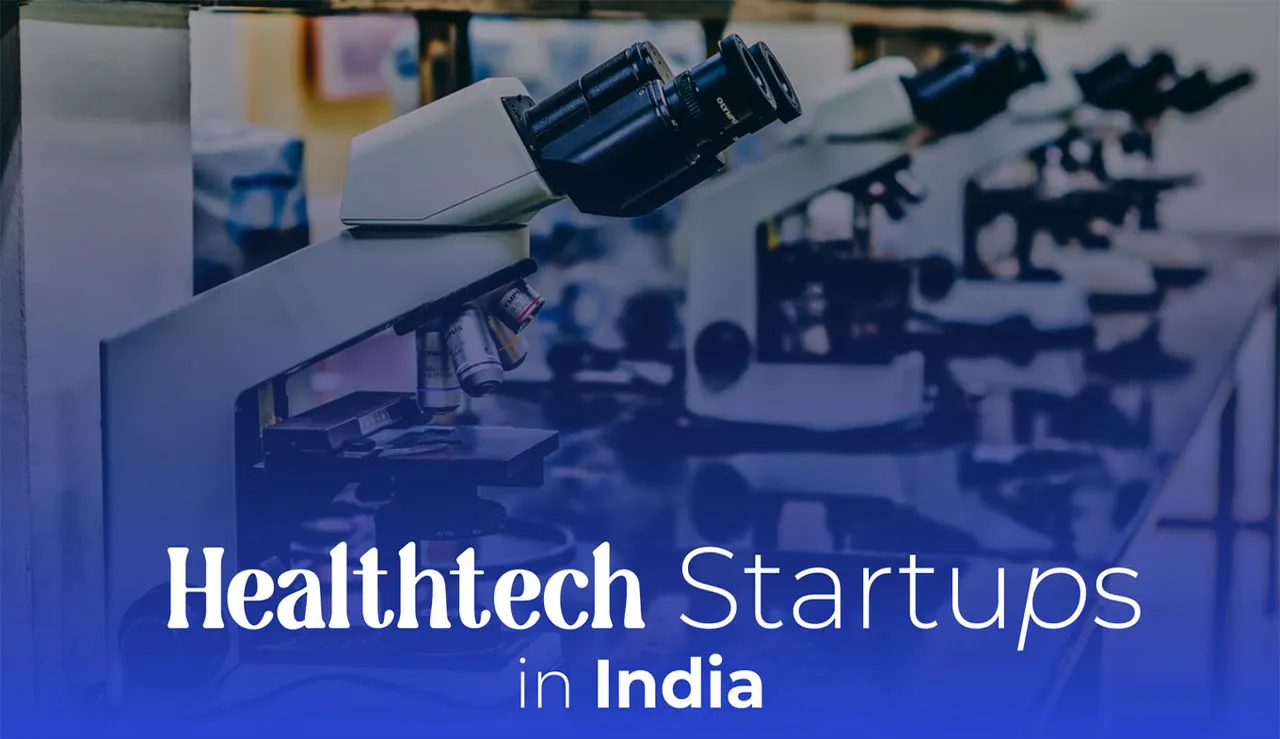 Top 11 startups that are simplifying Indian healthtech industry