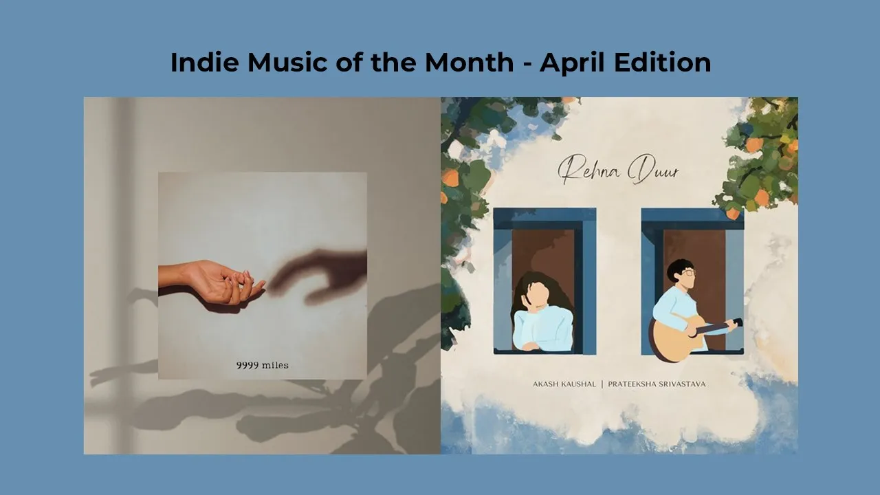 Indie music of of the month april