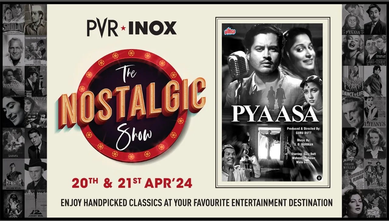 PVR INOX Re-releases Iconic 'Pyaasa' on Big Screen!