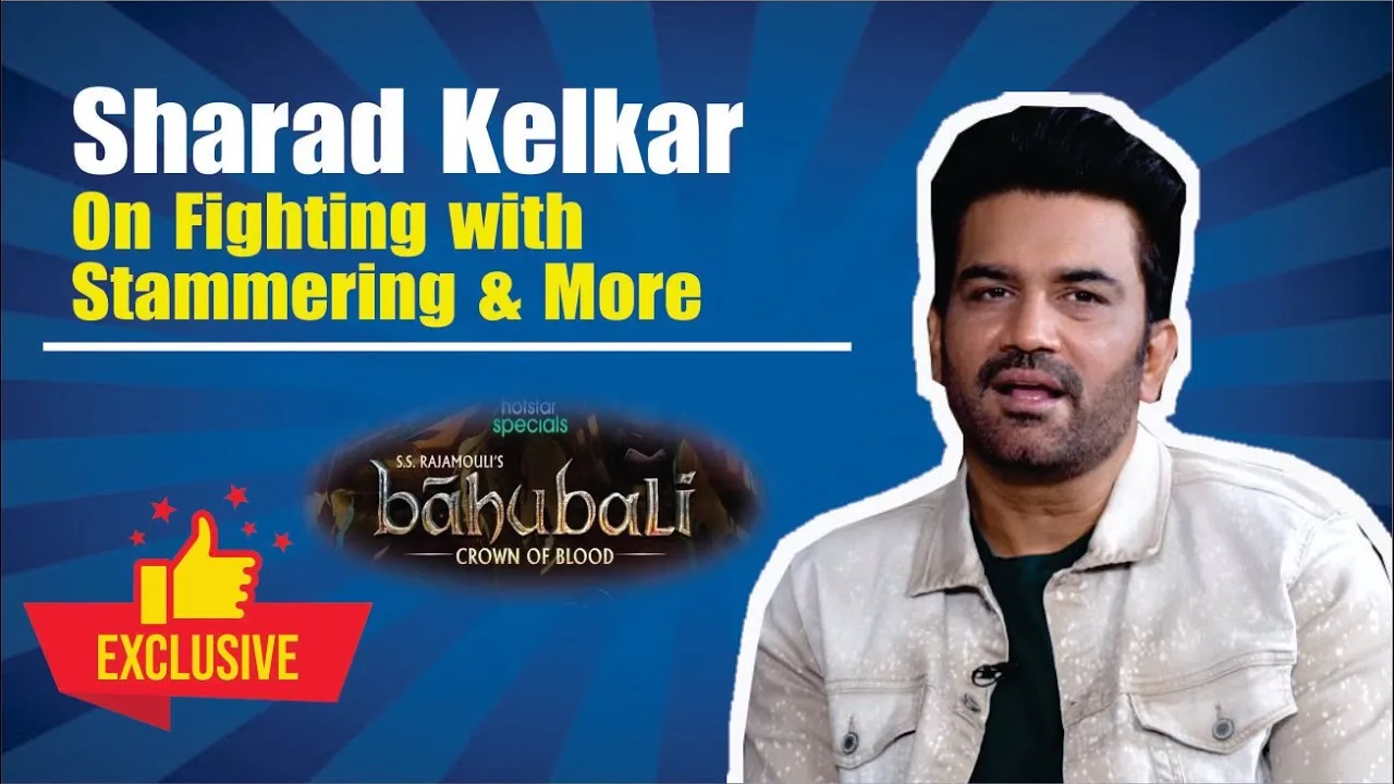 Bahubali Crown Of Blood | Sharad Kelkar On Collaborating With S.S. Rajamouli,Animation Series & More