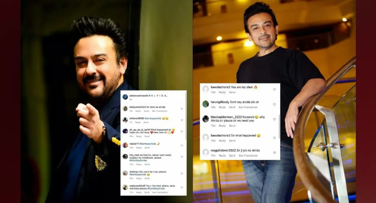 After Adnan Sami's decision to leave Instagram, his fans said #DontSayAlvida