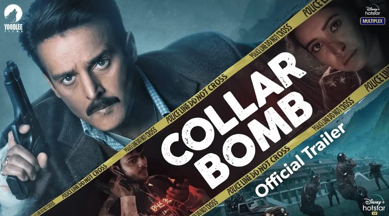 जिमी शेरगिल स्टारर वेब सीरीज़ Collar Bomb का ट्रेलर रिलीज़