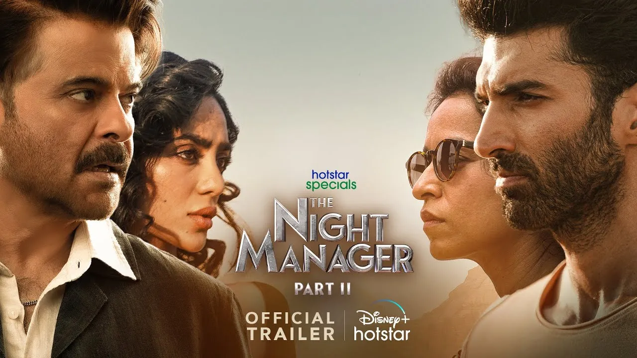 The Night Manager Part 2 Trailer: रहस्य से पर्दा उठा, गठजोड़ बना और मंडरा रहा खतरा!