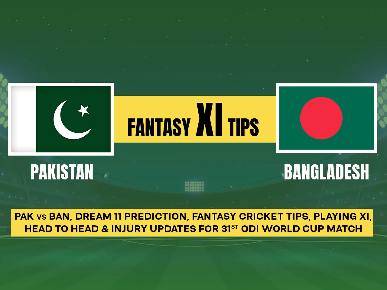 PAK vs BAN Dream 11