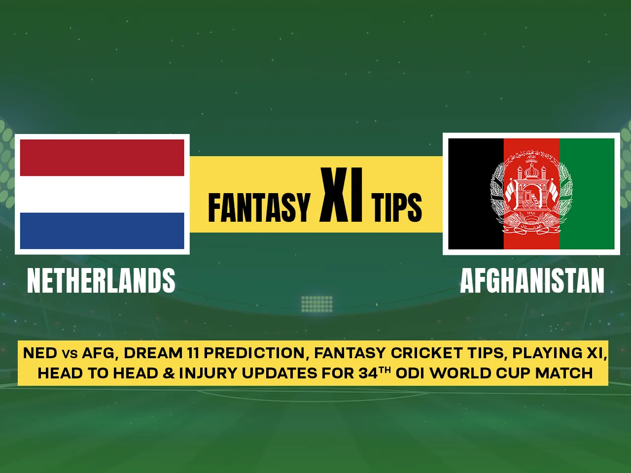 Netherlands vs Afghanistan Dream11
