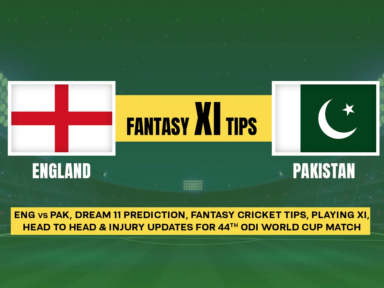 ENG vs PAK Dream 11