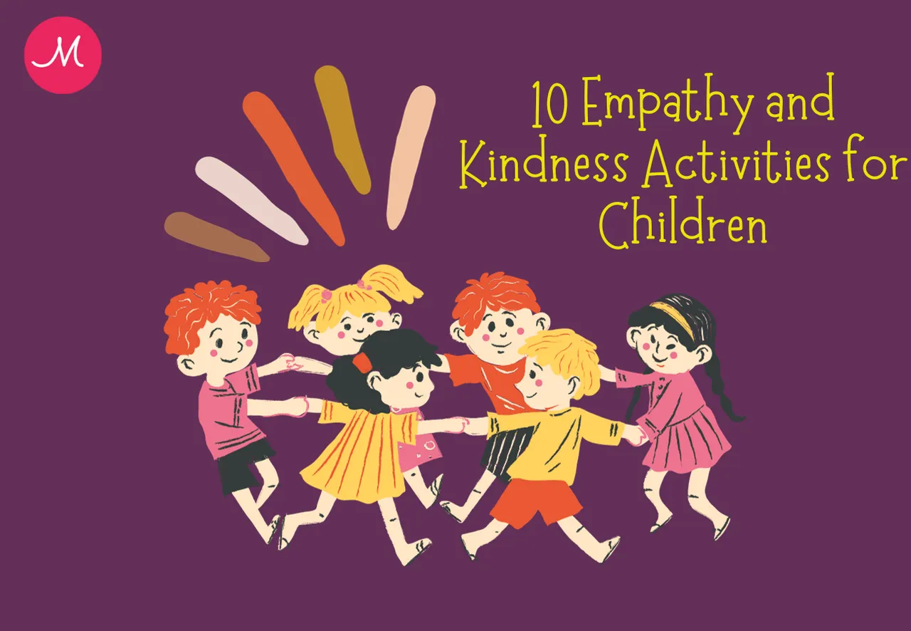 10 Empathy and Kindness Activities for Children