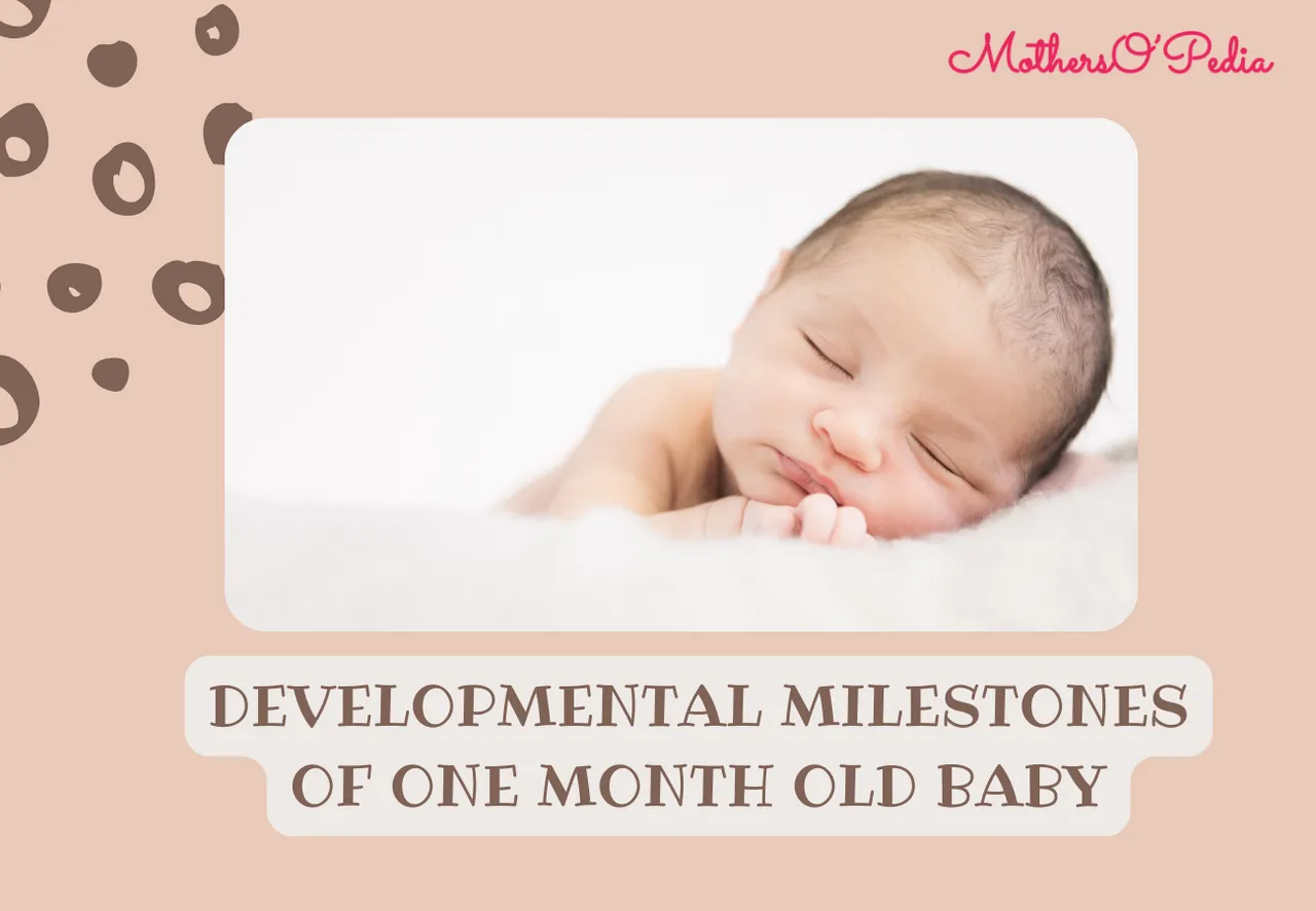 Developmental Milestones Of One Month Old Baby