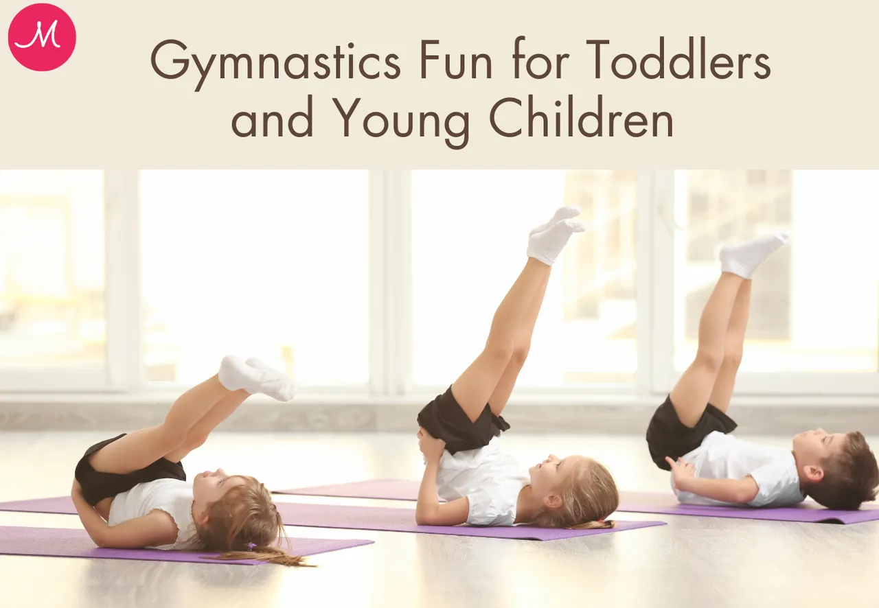 Introducing Gymnastics Fun for Toddlers and Young Children