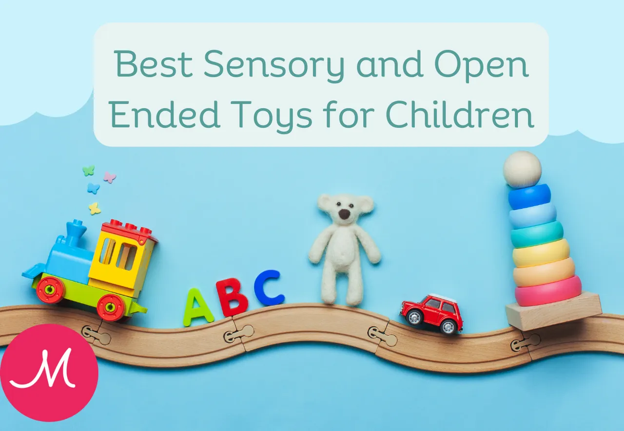 Best Sensory and Open Ended Toys for Children