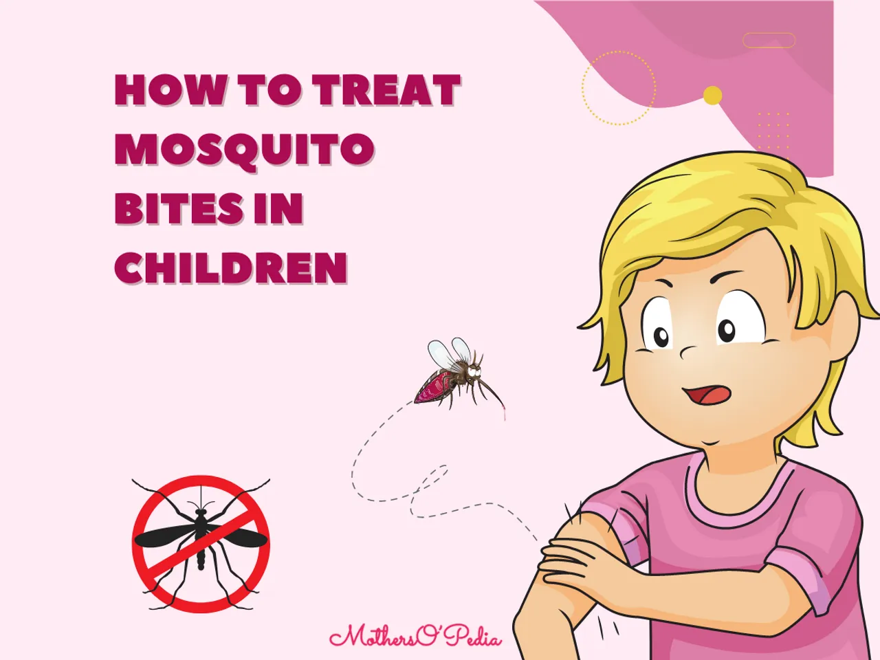 How to Treat Mosquito Bites in Children.