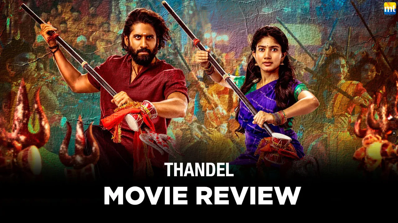 Thandel Review