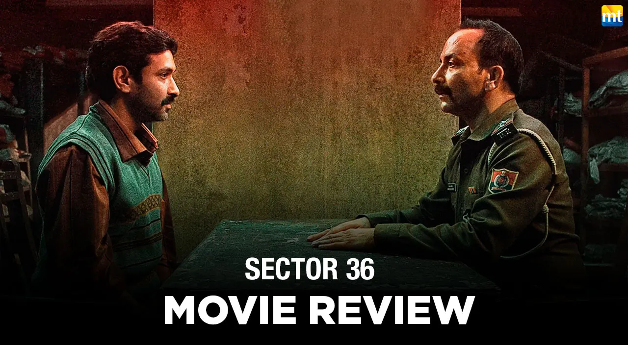 Sector 36 Review