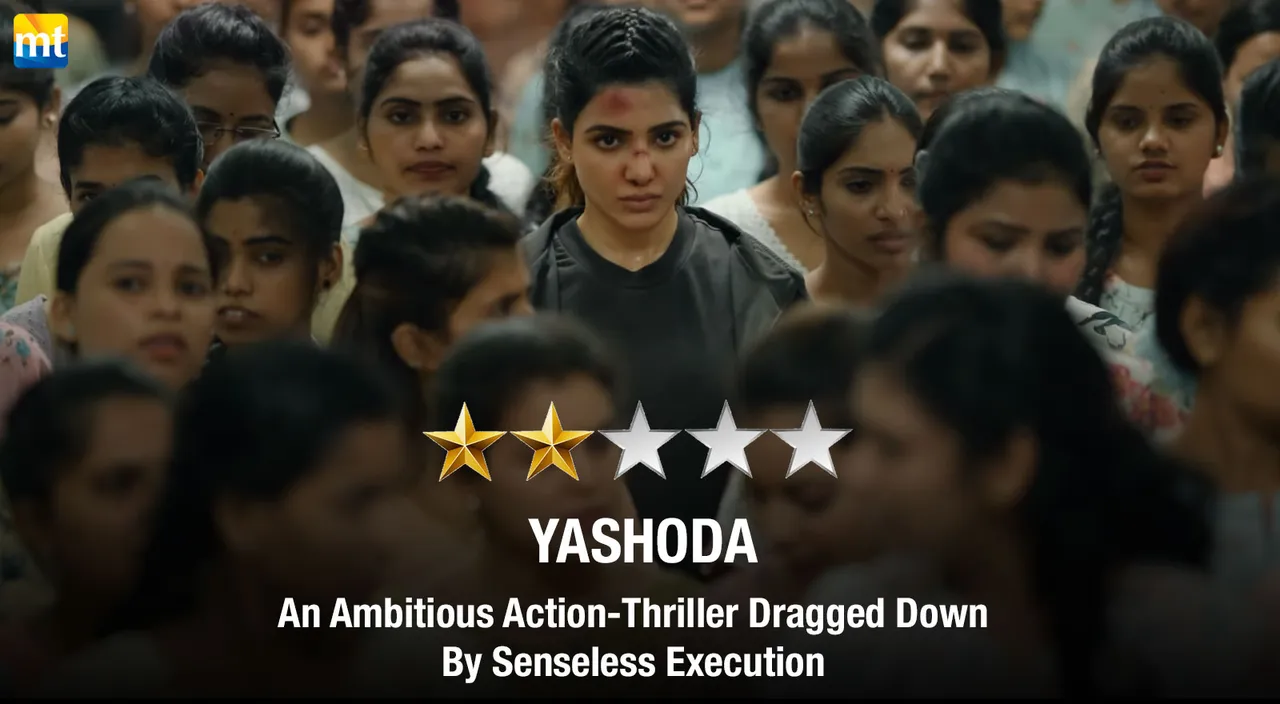 Yashoda Review - An Ambitious Action-Thriller Dragged Down By Senseless Execution