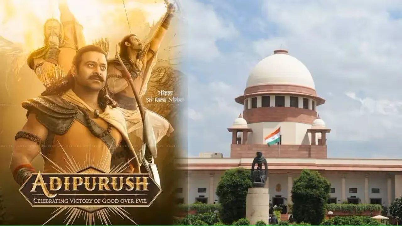 Adipurush Supreme Court