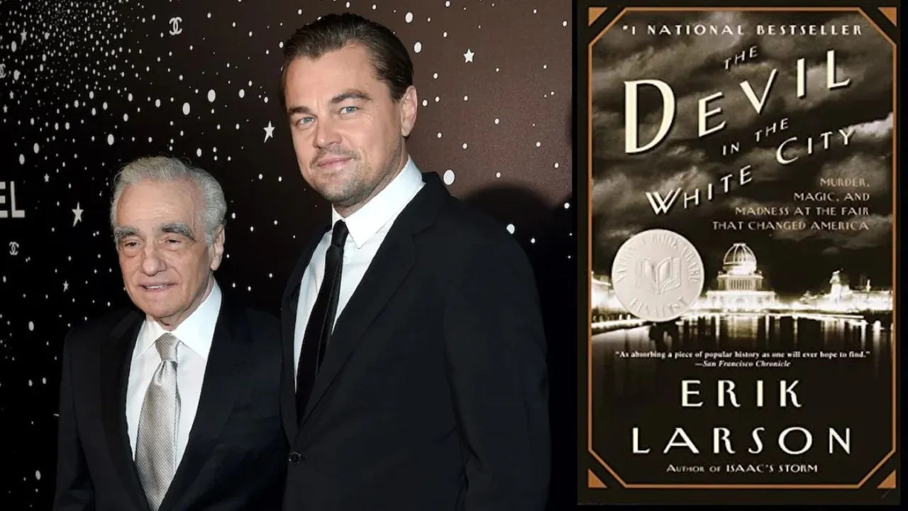 Martin Scorsese Leonardo DiCaprio The Devil in the White City