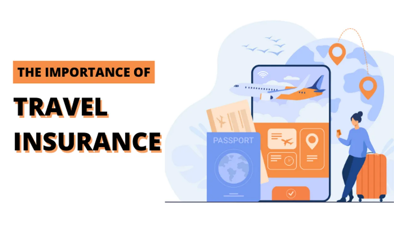 Do you enjoy travelling? Know why you must buy travel insurance