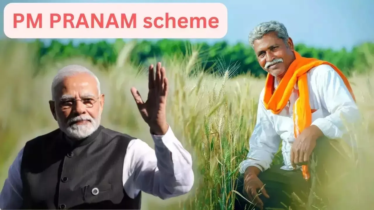 PM-PRANAM scheme Narendra Modi