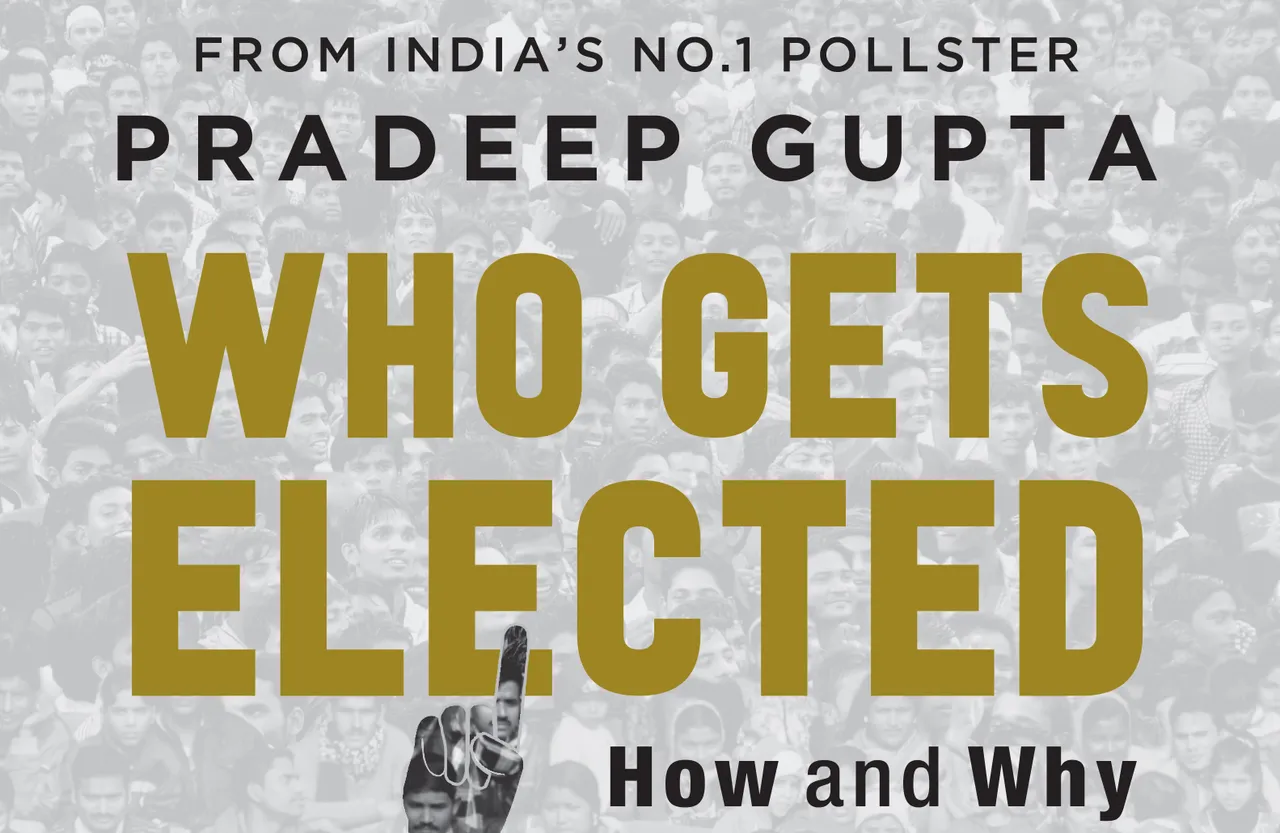 Pollster Pradeep Gupta releases his latest book 'Who Gets Elected: How and Why.'