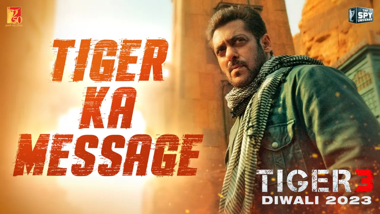 Tiger Ka Message Tiger 3 Salman Khan