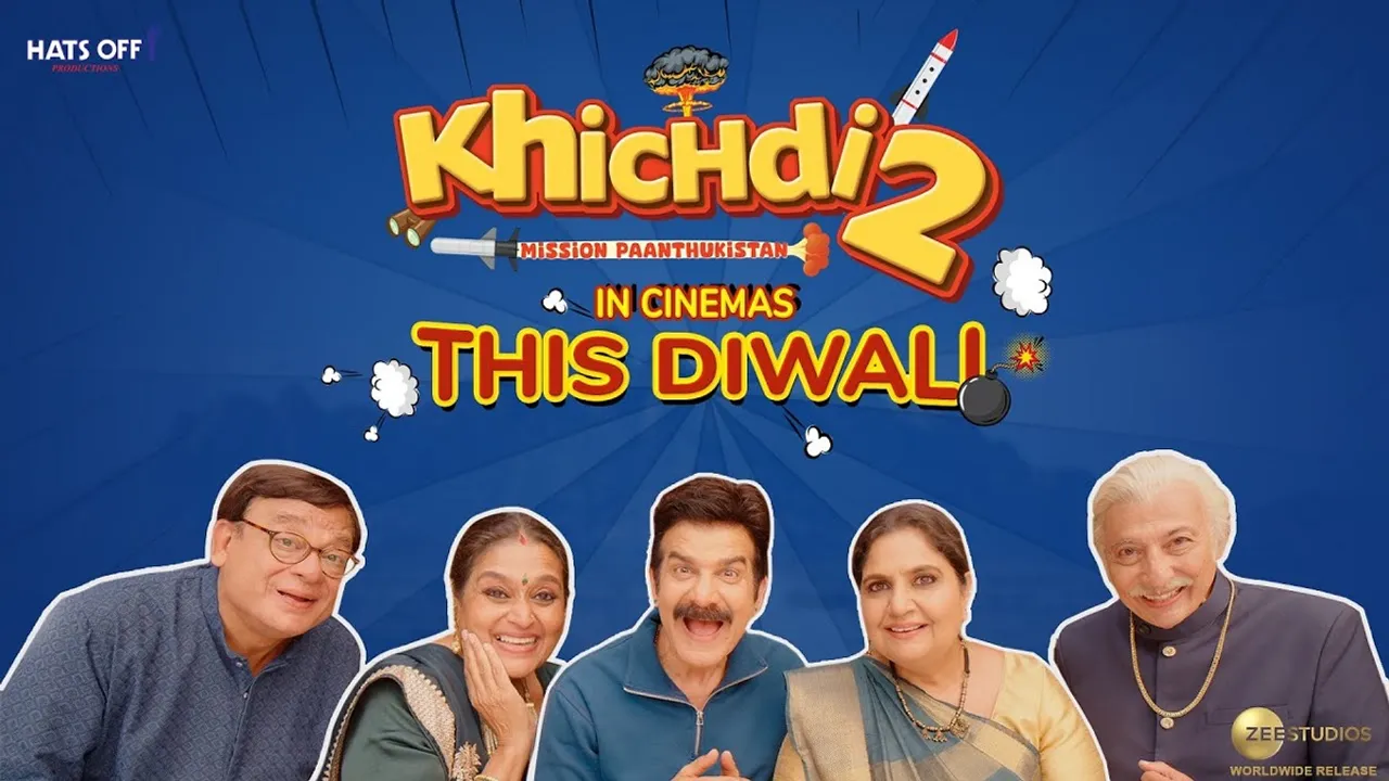 ‘Khichdi 2-Mission Paanthukistan’ to release in theatres on November 17