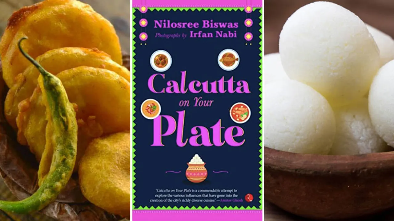 Calcutta On Your Plate Nilosree Biswas