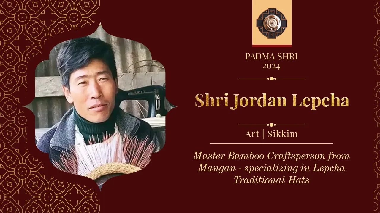 Jordan Lepcha Padma Shri