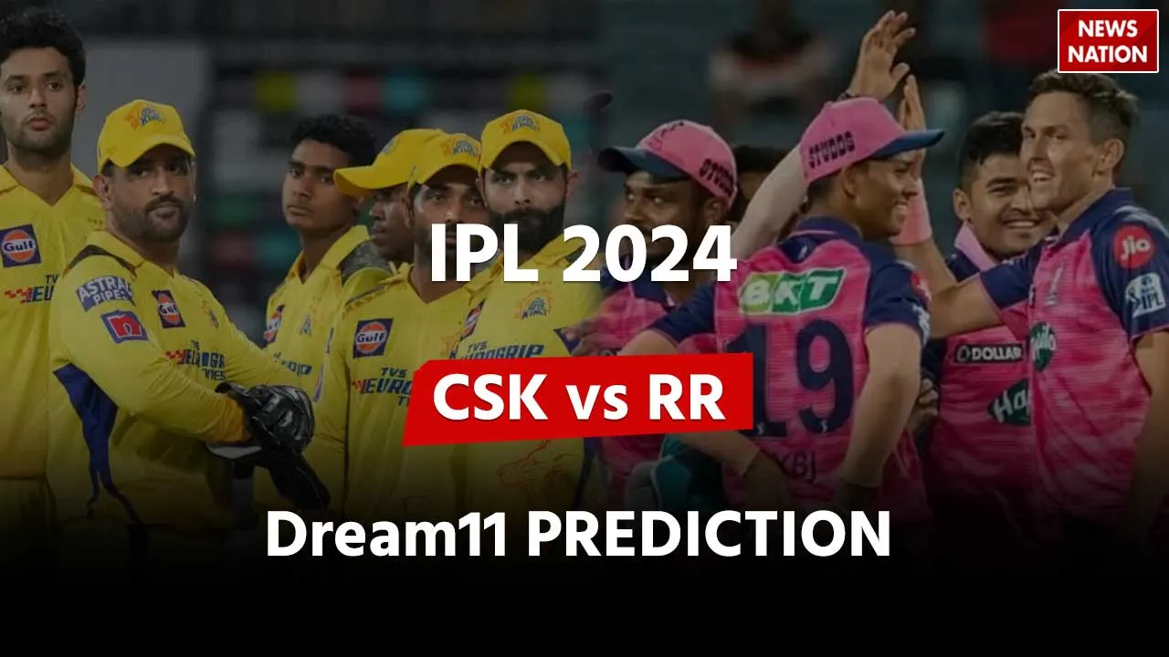 Chennai Super Kings vs Rajasthan Royals Dream11 Team Prediction