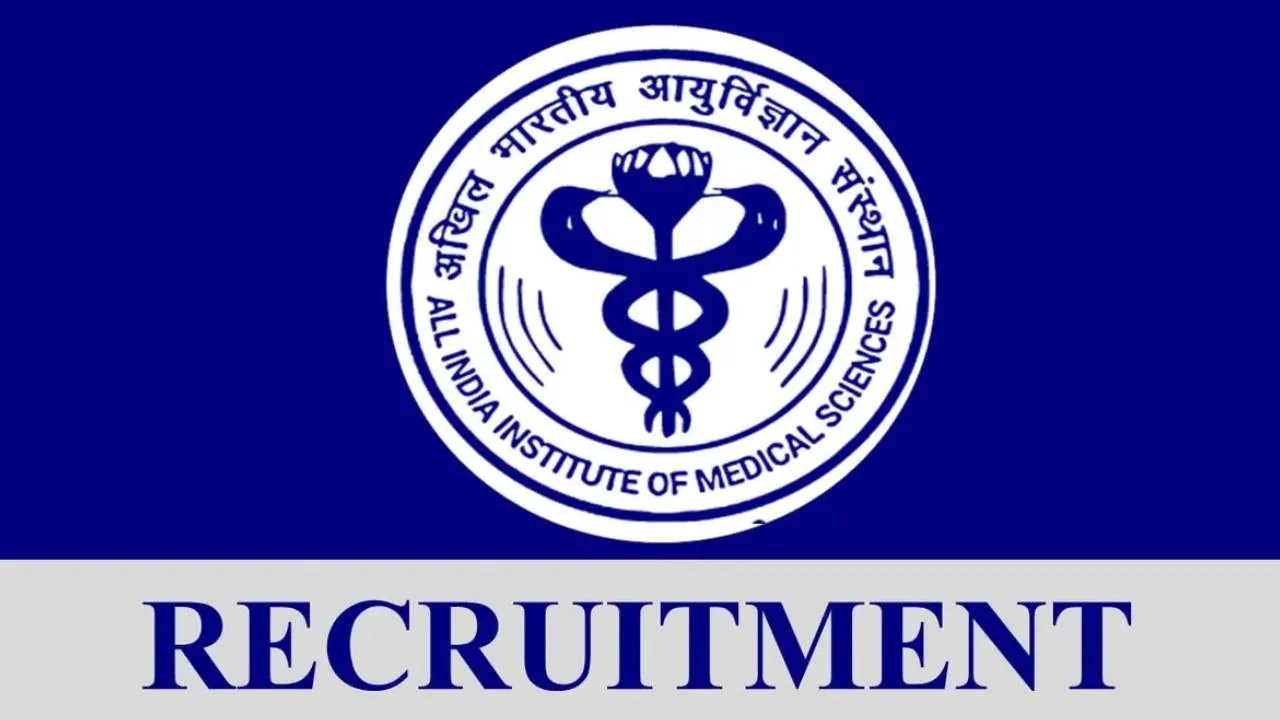 AIIMS Recruitment