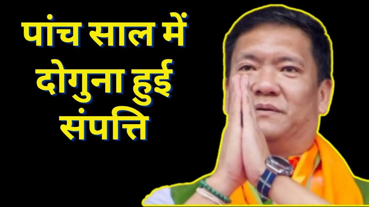 Pema Khandu Net Worth