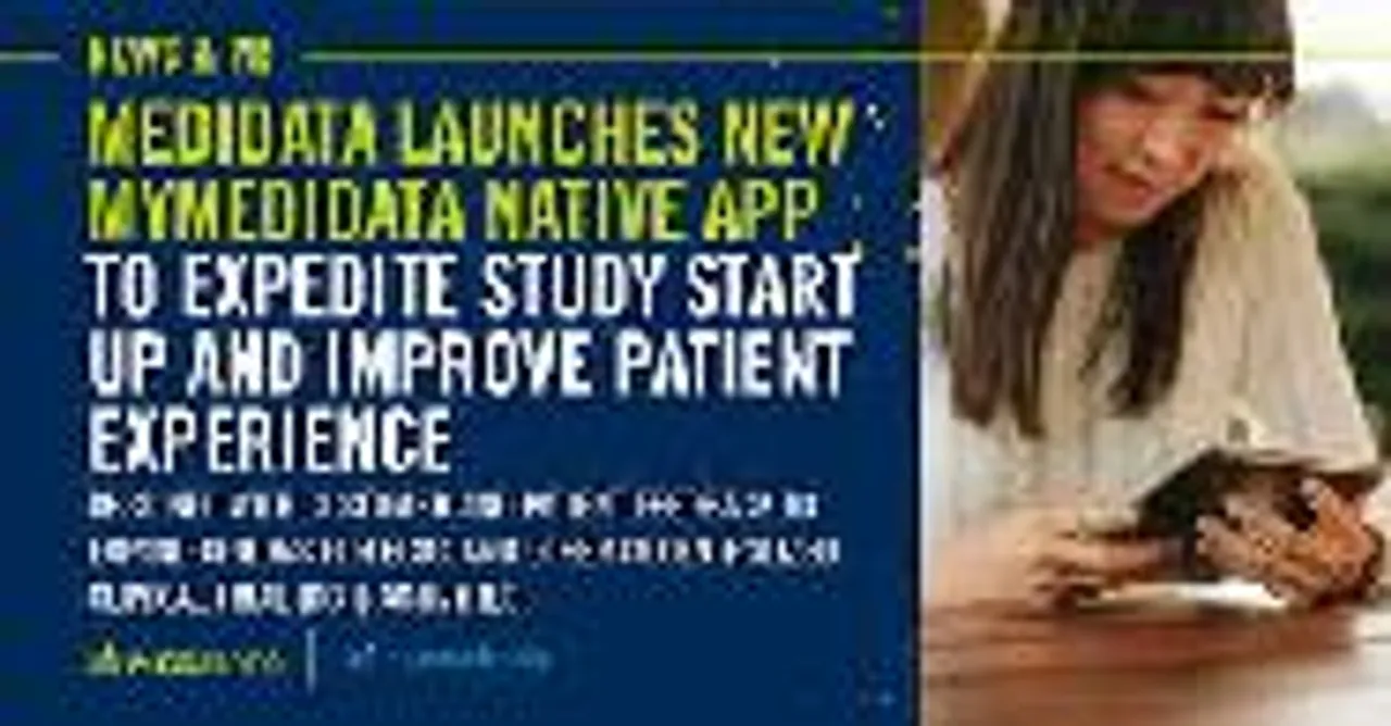 Medidata Launches New myMedidata Native App to Expedite Study Start Up and Improve Patient Experience