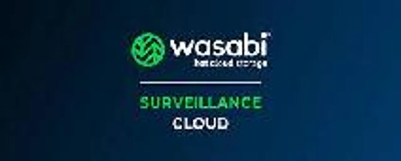 Wasabi Surveillance Cloud Delivers ‘Bottomless’ Storage to Support the Massive Growth of Video in the Surveillance Industry