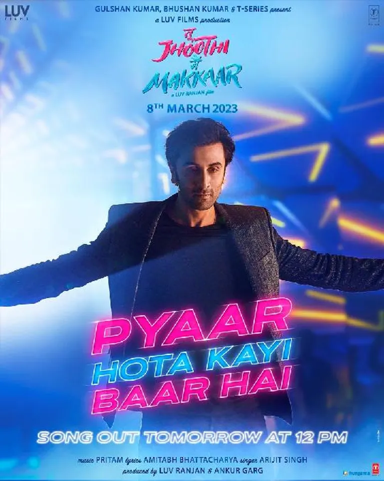 Pyaar Hota Kayi Baar Hai Out Tomorrow, Feat. Ranbir Kapoor