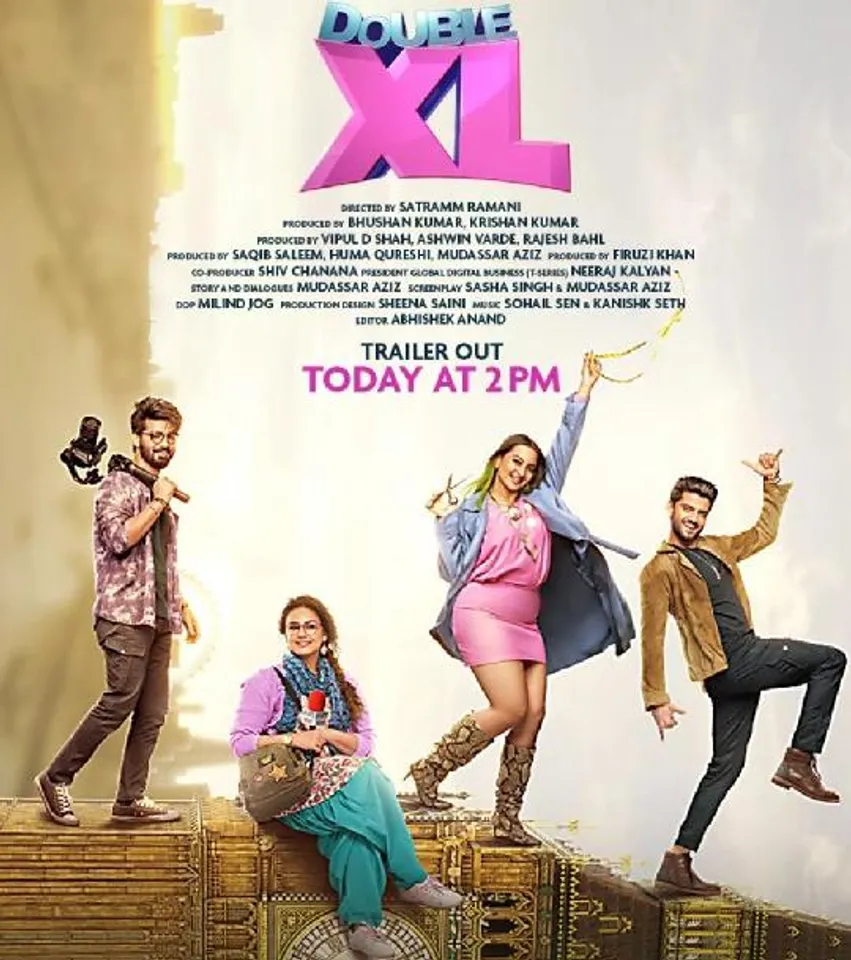 Double XL Trailer Out Today, Confirms Sonakshi Sinha