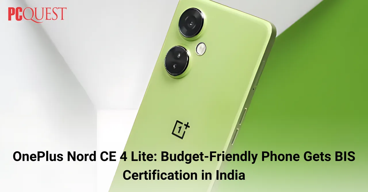 OnePlus Nord CE 4 Lite Budget-Friendly Phone Gets BIS Certification in India