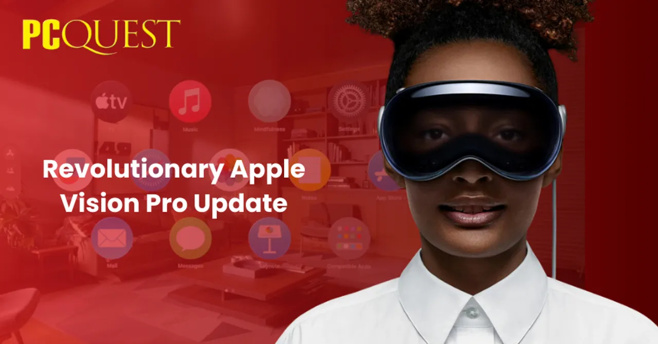 Apple Vision Pro Update