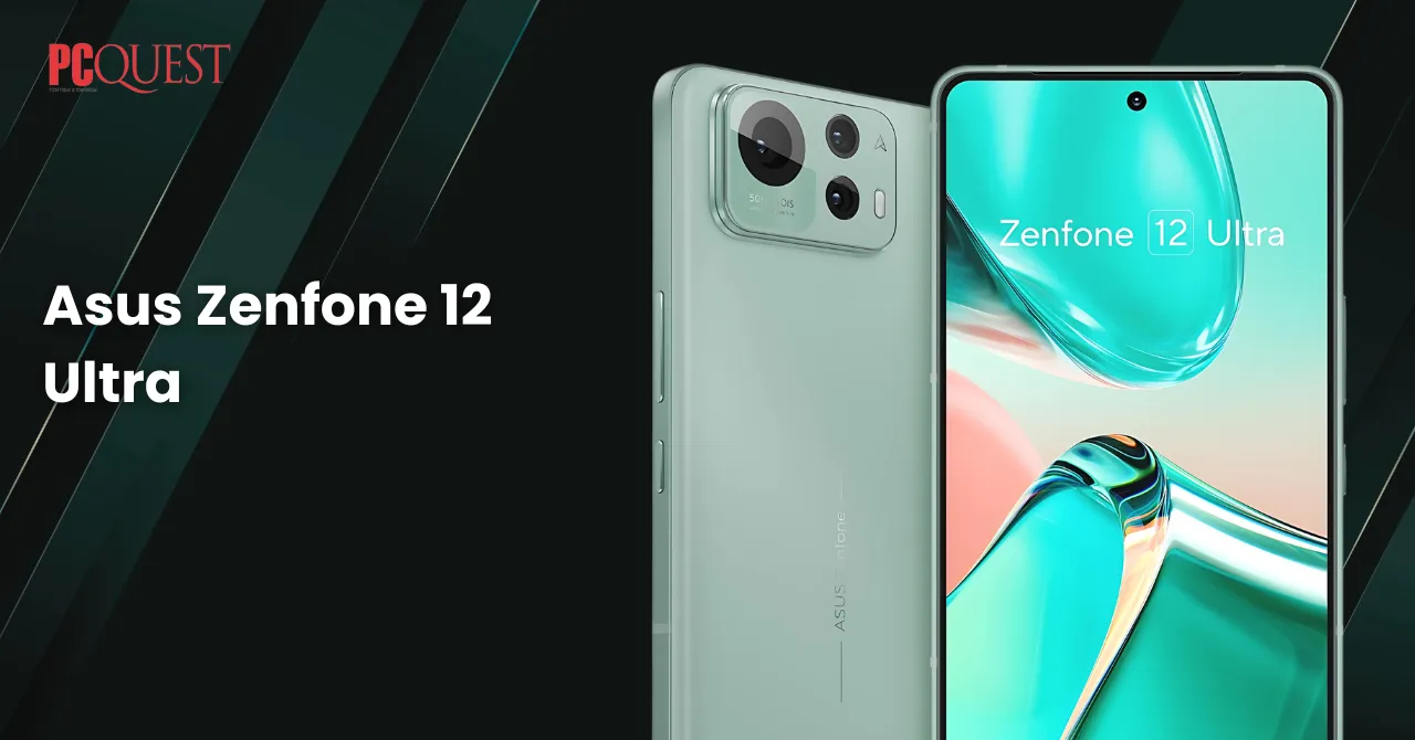 Asus Zenfone 12 Ultra Upgraded with Snapdragon 8 Elite and AI powered features