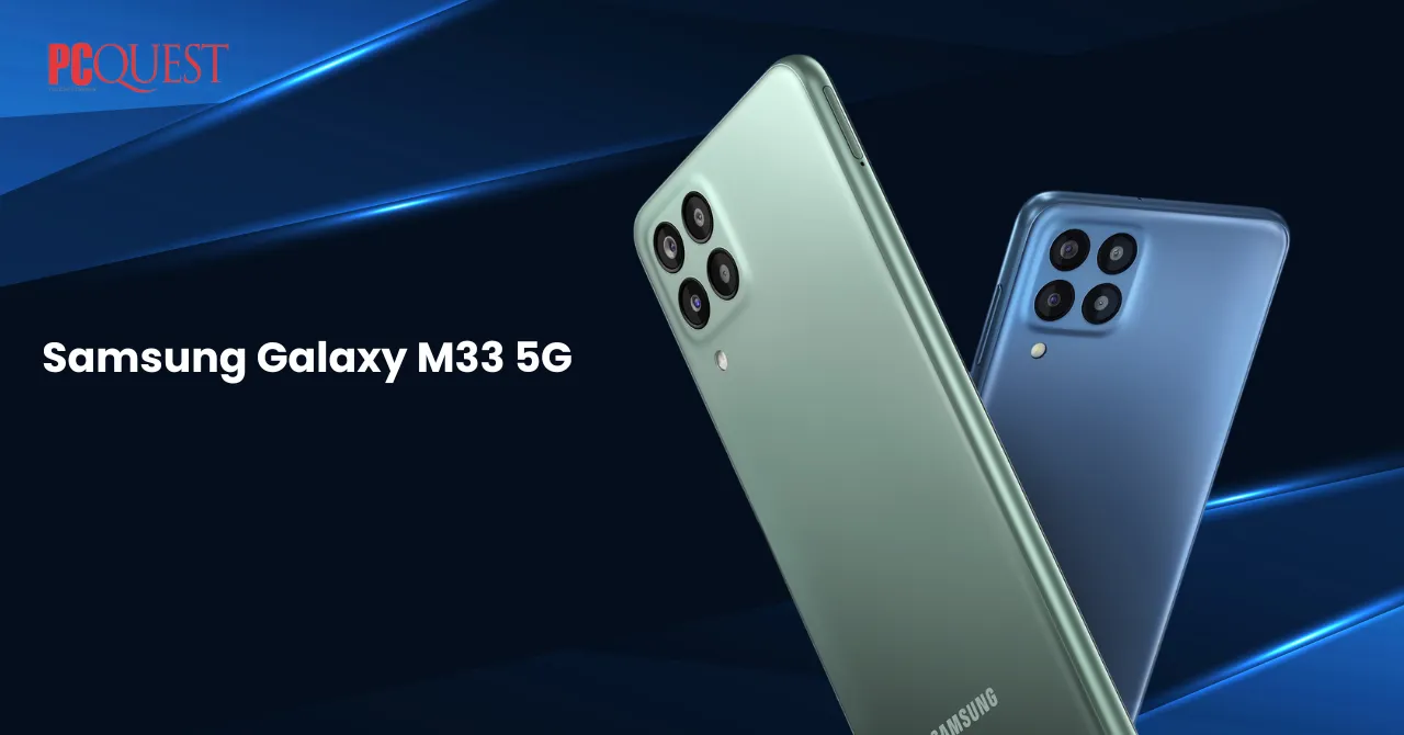 Samsung Galaxy M33 5G Unknown Facts You Should Know!