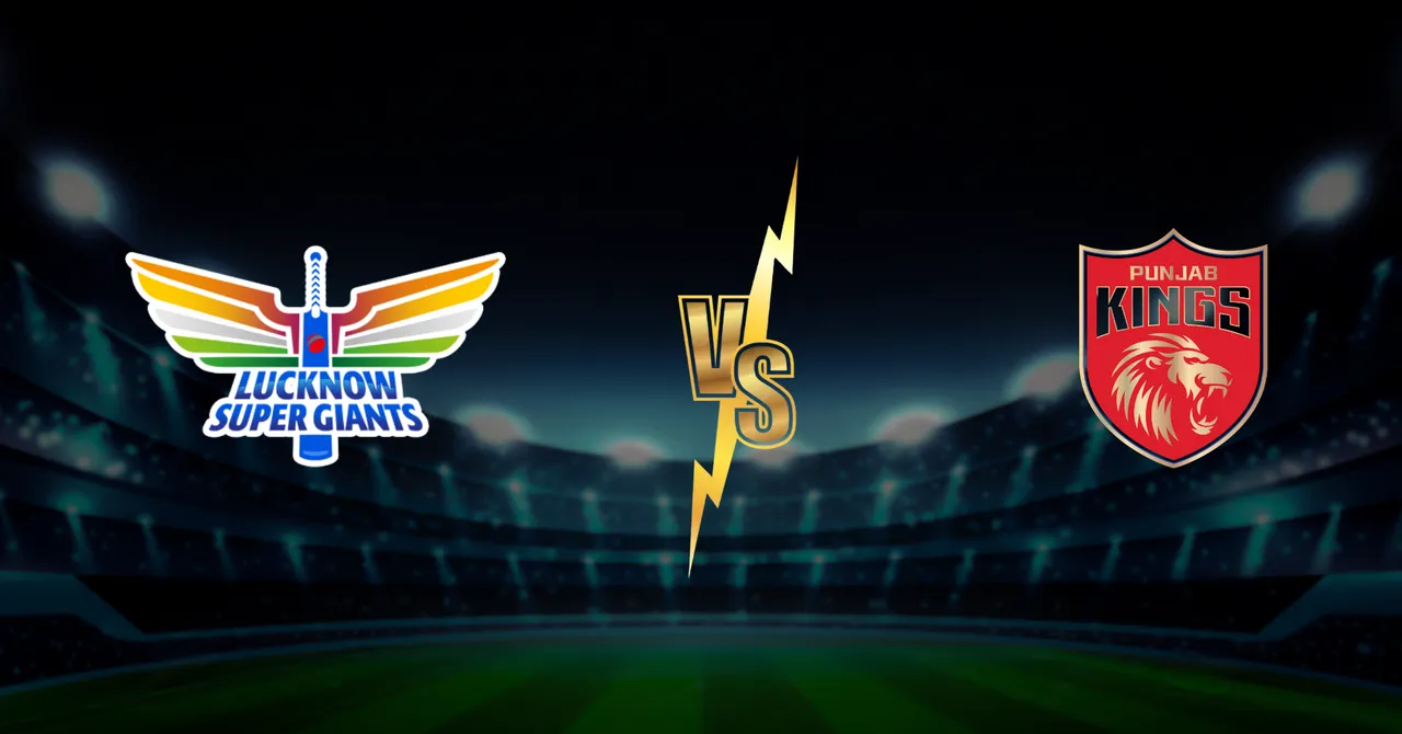 LSG vs PBKS Dream11 Team Prediction