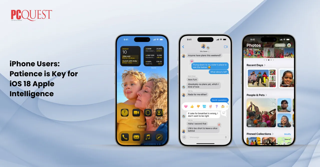 iPhone Users Patience is Key for iOS 18 Apple Intelligence