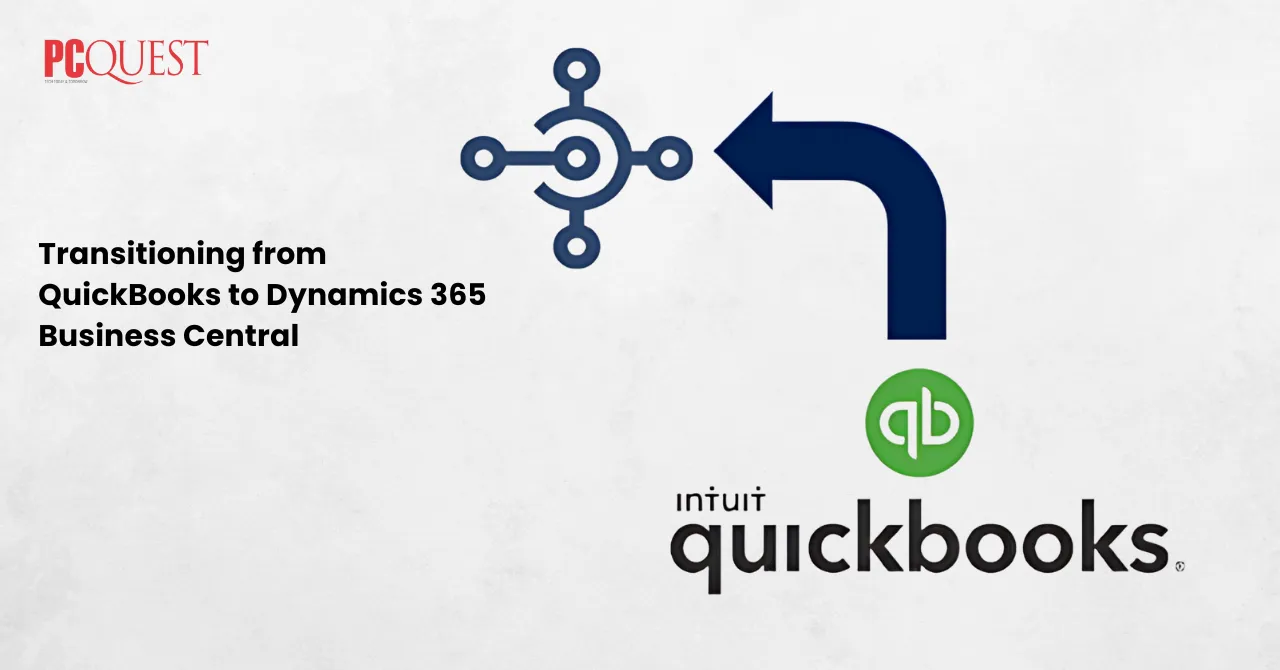 Transitioning from QuickBooks to Dynamics 365 Business Central