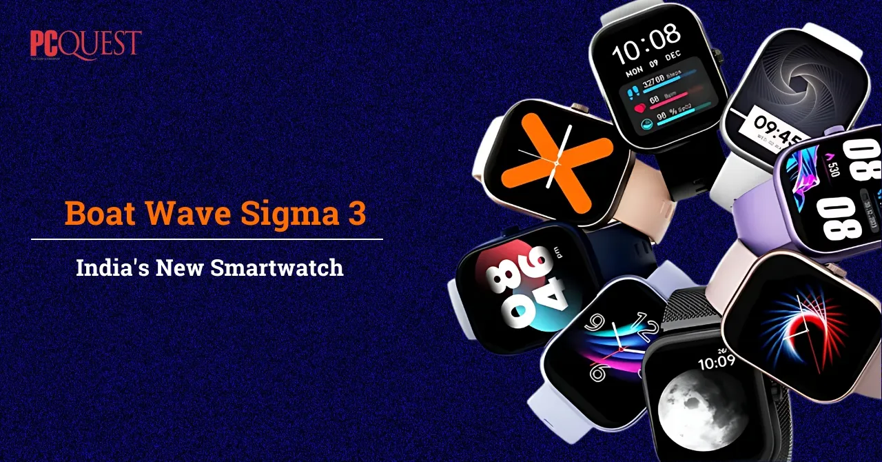 Boat Wave Sigma 3 India's New Smartwatch