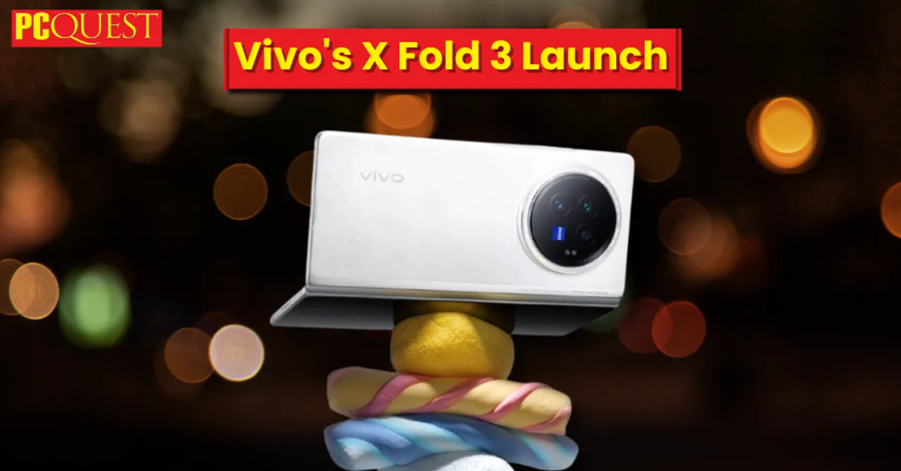 Vivo's X Fold 3 Launch